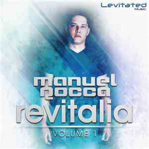 Manuel Rocca - Revitalia Volume 1