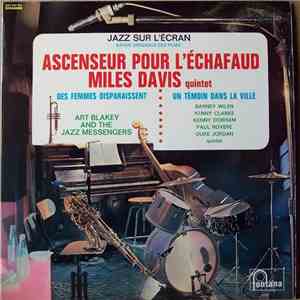 Miles Davis Quintet / Art Blakey And The Jazz Messengers / Barney Wilen - J ...