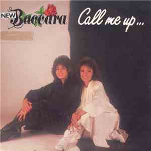New Baccara - Call Me Up