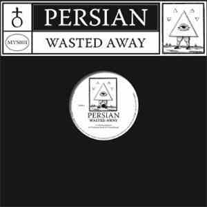 Persian - Wasted Away
