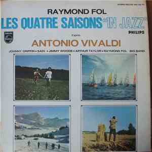 Raymond Fol - Vivaldi: The Four Seasons In Jazz