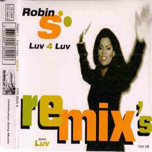 Robin S. - Luv 4 Luv Remix's