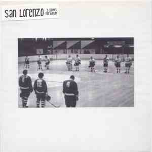 San Lorenzo - 3 Songs For Winter