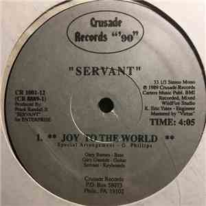Servant  - Joy To The World
