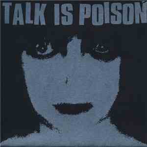 Talk Is Poison - Control