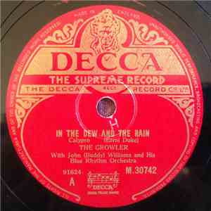 The Growler, Mighty Destroyer - In The Dew And The Rain / Leave Me Alone Do ...