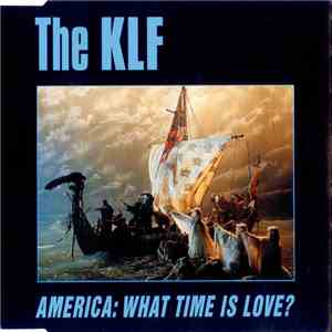 The KLF - America: What Time Is Love?