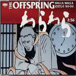 The Offspring - Walla Walla