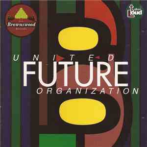 United Future Organization - United Future Organization