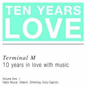 Various - Ten Years Love: Volume One