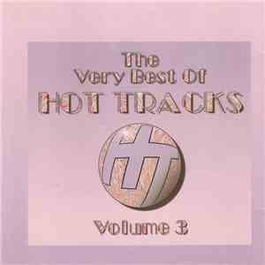 Various - The Very Best Of Hot Tracks Volume 3