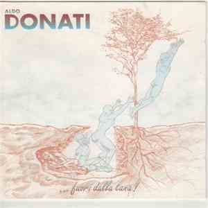 Aldo Donati - ...Fuori Dalla Tana!