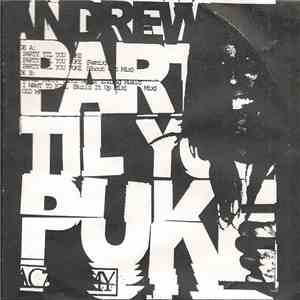 Andrew W.K. - Party Til You Puke