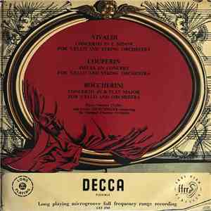 Antonio Vivaldi, François Couperin, Luigi Boccherini, Pierre Fournier, Karl ...