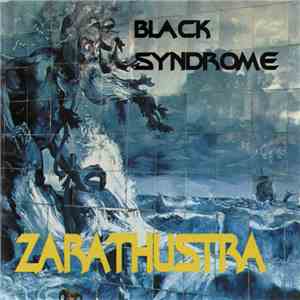 Black Syndrome - Zarathustra