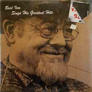 Burl Ives - Sings His Greatest Hits