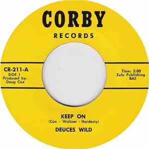 Deuces Wild - Keep On