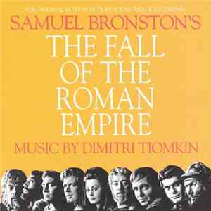 Dimitri Tiomkin - The Fall Of The Roman Empire ( Original Motion Picture Soundtrack)