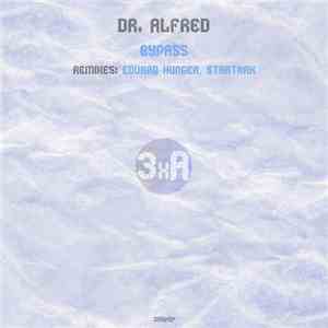 Dr. Alfred - Bypass