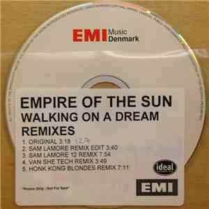 Empire Of The Sun - Walking On A Dream (Remixes)