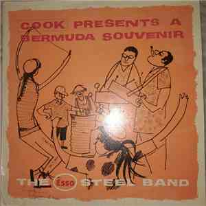 Esso Steel Band - Cook Presents A Bermuda Souvenir
