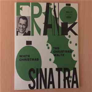 Frank Sinatra - White Christmas / The Christmas Waltz