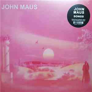 John Maus - Songs