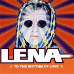 Lena - To The Rhythm Of Love