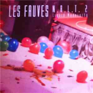 Les Fauves - N.A.L.T. 2 Liquid Modernity