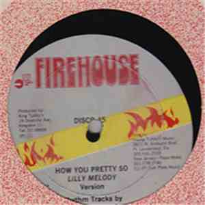 Lilly Melody - How You Pretty So / Nine