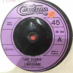 Lindisfarne - Lady Eleanor / Fog On The Tyne
