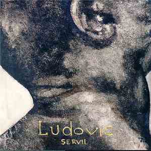 Ludovic  - Servil