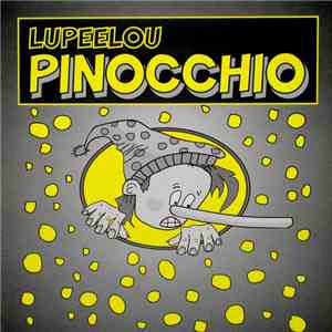 Lupeelou - Pinocchio