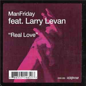 ManFriday Feat. Larry Levan - Real Love