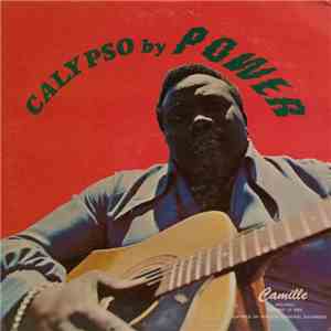 Mighty Power, The Ron Berridge Orchestra - Calypso By Power