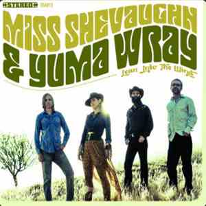 Miss Shevaughn & Yuma Wray - Lean Into The Wind