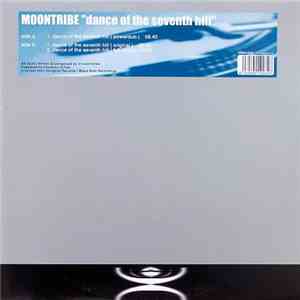 Moontribe - Dance Of The Seventh Hill