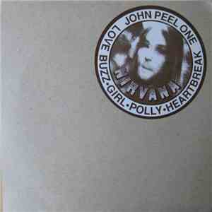Nirvana - John Peel One / John Peel Two