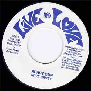 Nitty Gritty - Ready Dun