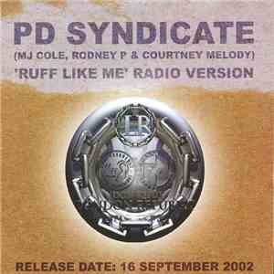 PD Syndicate - Ruff Like Me (Radio Version)