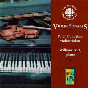 Peter Oundjian, William Tritt - Violin Sonatas