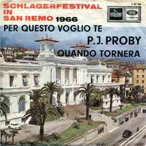 P.J. Proby - Per Questo Voglio Te / Quando TornerĂ