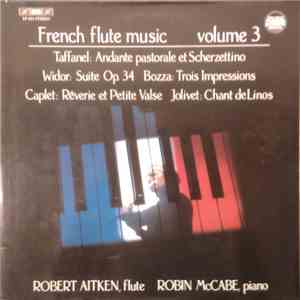 Robert Aitken  / Robin McCabe - French Flute Music Volume 3