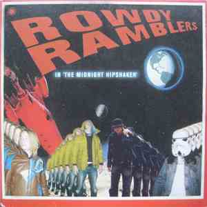 Rowdy Ramblers - In 'The Midnight Hipshaker'
