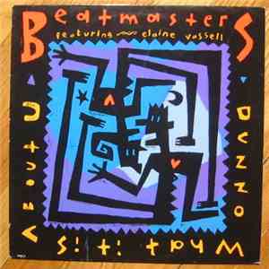 The Beatmasters Featuring Elaine Vassell - Dunno What It Is (About You)