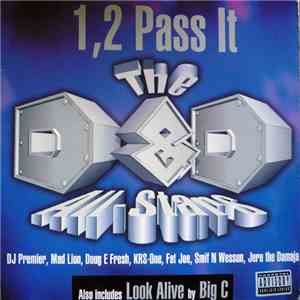 The D&D All-Stars / Big C - 1, 2 Pass It / Look Alive