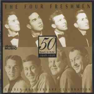 The Four Freshmen - Golden Anniversary Celebration
