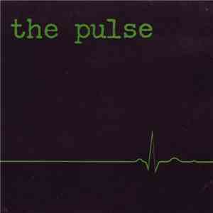 The Pulse  - Video Casualty / More Than Anybody