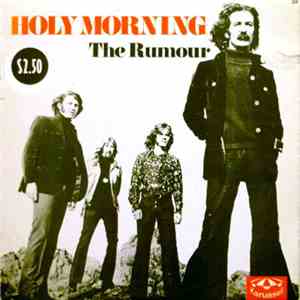 The Rumour  - Holy Morning
