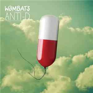 The Wombats - Anti-D